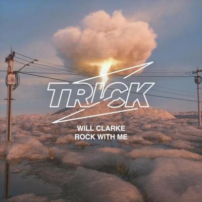 Will Clarke ft. Vincensa - Rock With Me (2021)