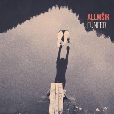 Allmšik - Fünfer (2021)