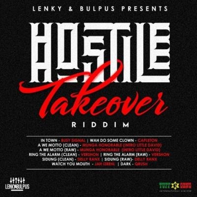 Hostile Takeover Riddim (2022)