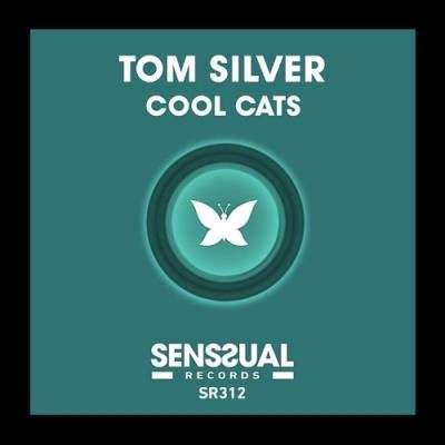 Tom Silver - Cool Cats (2022)