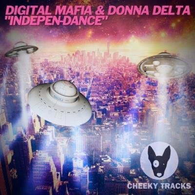 Digital Mafia & Donna Delta - Indepen-Dance (2022)