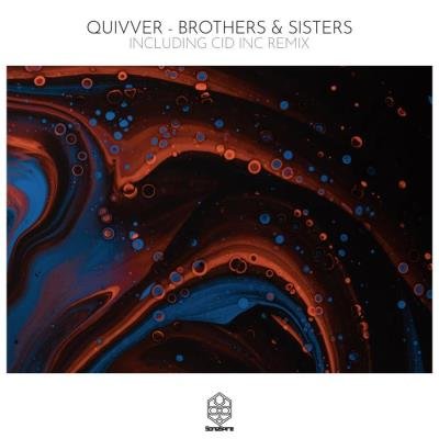 Quivver - Brothers & Sisters (2022)