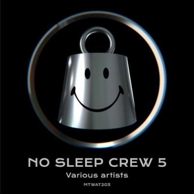 No Sleep Crew 5 (2022)