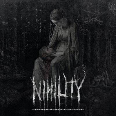 Nihility - Beyond Human Concepts (2022)