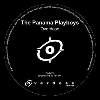 The Panama Playboys - Overdose (2022)