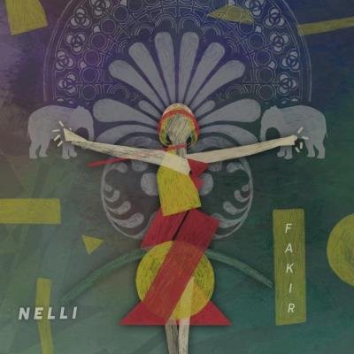 Nelli - Fakir EP (2022)