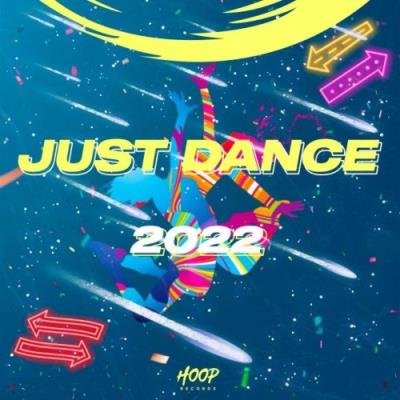 Just Dance 2022: Go Wild to the Rhythm of Music with Hoop Records (2022)