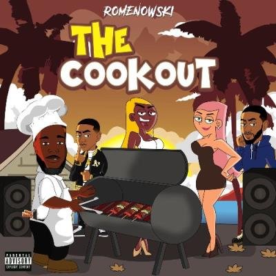 Romenowski - The Cookout (2021)