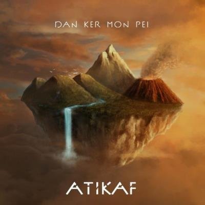 Atikaf - Dan Ker Mon Péi (2022)