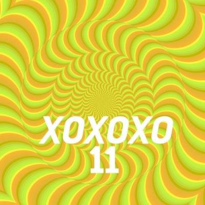 XOXOXO 11 (2022)