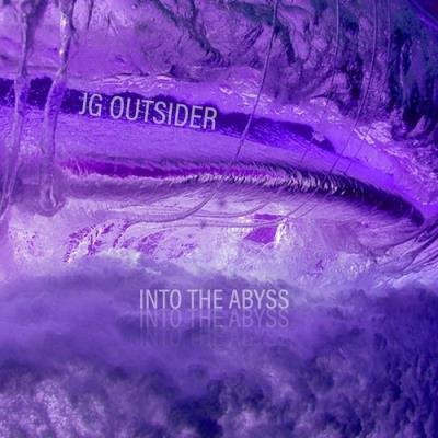 JG Outsider - Into The Abyss (2022)