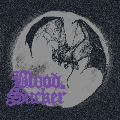 Bloodsucker - Bloodsucker (2022)