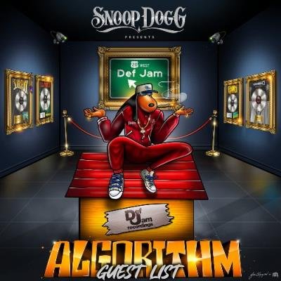 Snoop Dogg Presents Algorithm: Guest List (2022)
