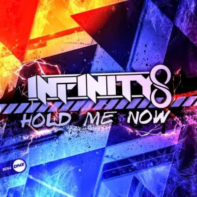 Infinity8 - Hold Me Now (2022)