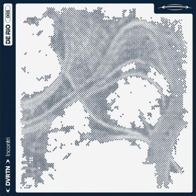 DVRTN - Incontri (2022)