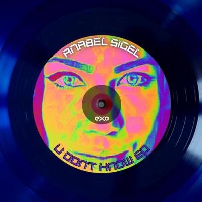 Anabel Sigel - U Don't Know (2022)