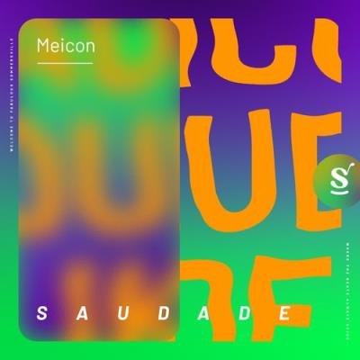 Meicon - Saudade (2022)