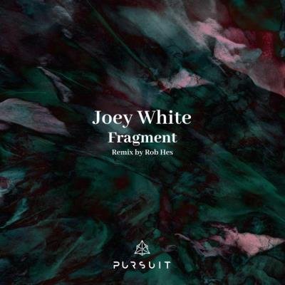 Joey White - Fragment (2022)