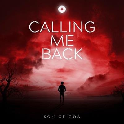 Son Of Goa - Calling Me Back (2022)