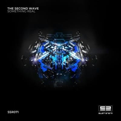 The Second Wave - Something Real (2022)