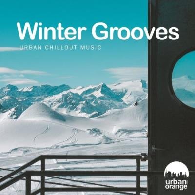 URBAN ORANGE MUSIC - Winter Grooves (Urban Chillout Music) (2022)