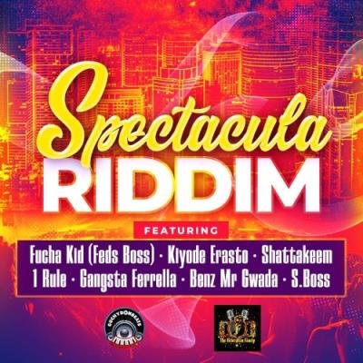 Spectacula Riddim (2022)