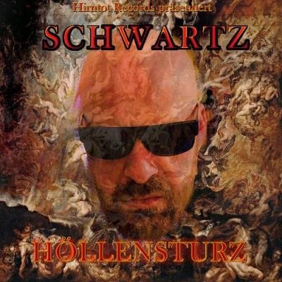 Schwartz, Blokkmonsta, Dr. Faustus, Uzi - Höllensturz (2022)