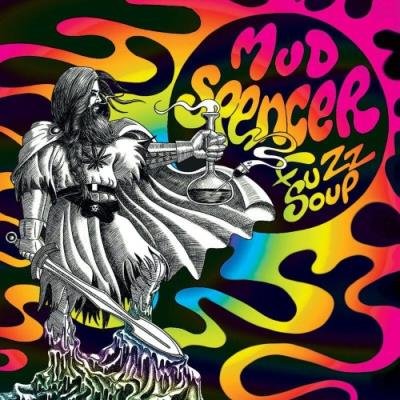 Mud Spencer - Fuzz Soup (2022)