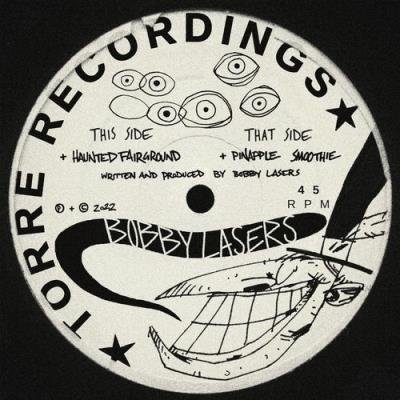 Bobby Lasers - Haunted Fairground EP (2022)