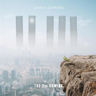 Luca di Gennaro, Maria Barbieri, Stefano Festinese, Frank Cavezza - The 2nd Coming (2022)