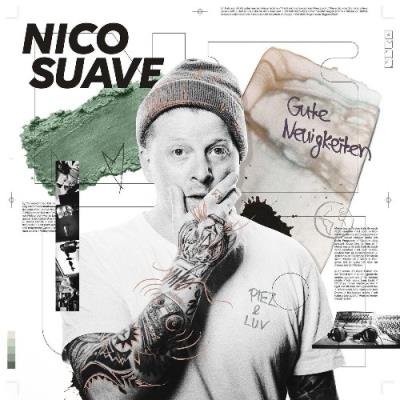 Nico Suave - Gute Neuigkeiten (2022)