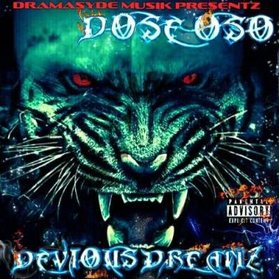 Dose Oso - Devious Dreamz (2022)