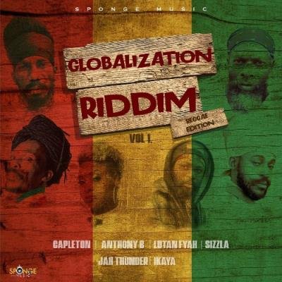 Globalization Riddim, Vol. 1 (Reggae Edition) (2022)