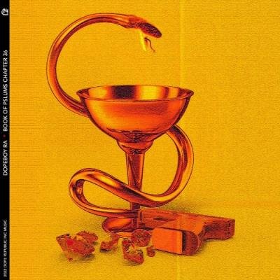 Dopeboy Ra - Book Of PSlums Chapter 36 (2022)