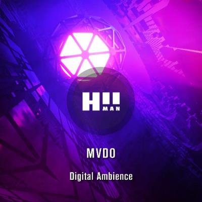 MVDO - Digital Ambience (2022)