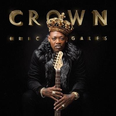 Eric Gales - Crown (2022)
