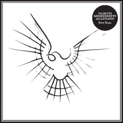 North Mississippi Allstars - Set Sail (2022)