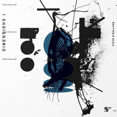 Steve OSullivan - Dimensions (2022)
