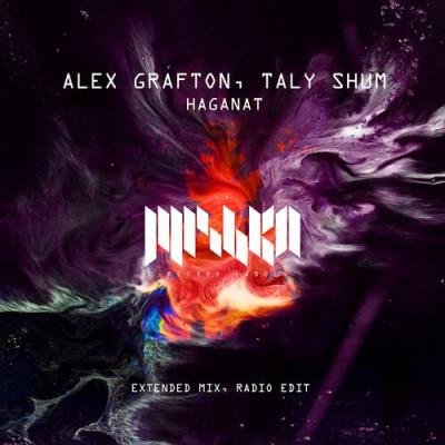 Alex Grafton & Taly Shum - Haganat (2022)