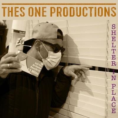 Thes One - Shelter in Place (2022)