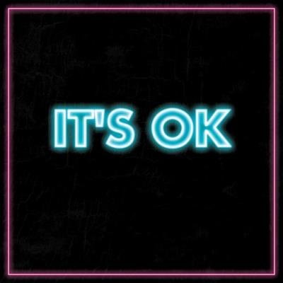 Pictures - It's OK (2022)