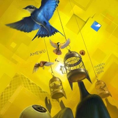 Amewu - Haben oder Sein (2022)