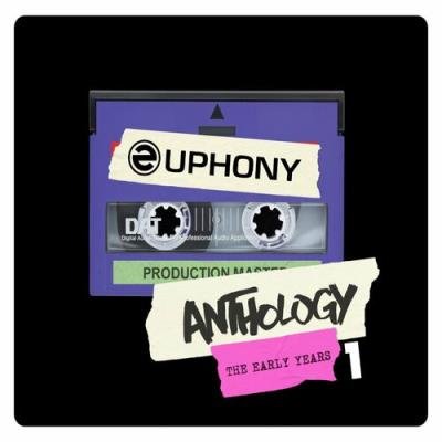 Euphony - Anthology The Early Years 1 (2022)