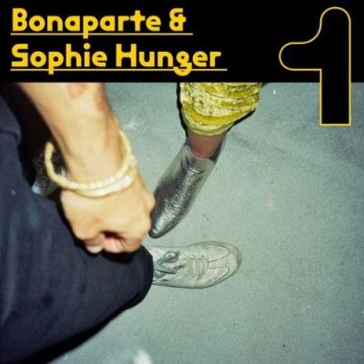 Bonaparte & Sophie Hunger - 1 (2022)