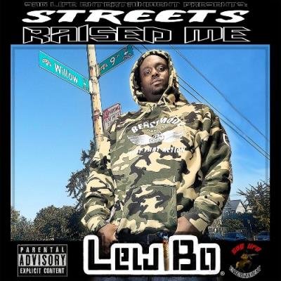 Lewi Bo - Streets Raised Me (2022)