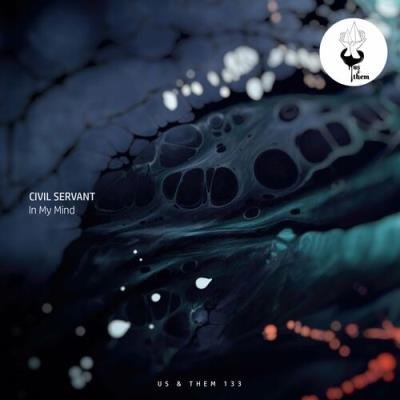 Civil Servant - In My Mind (2022)