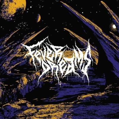 Fever Dreams - Fever Dreams (2022)