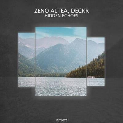 Zeno Altea & Dekcr - Hidden Echoes (2022)
