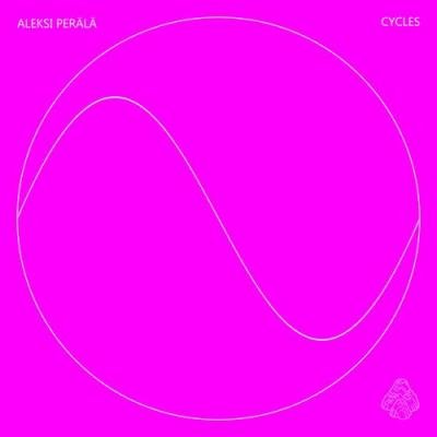 Aleksi Perälä - CYCLES 4 (2022)