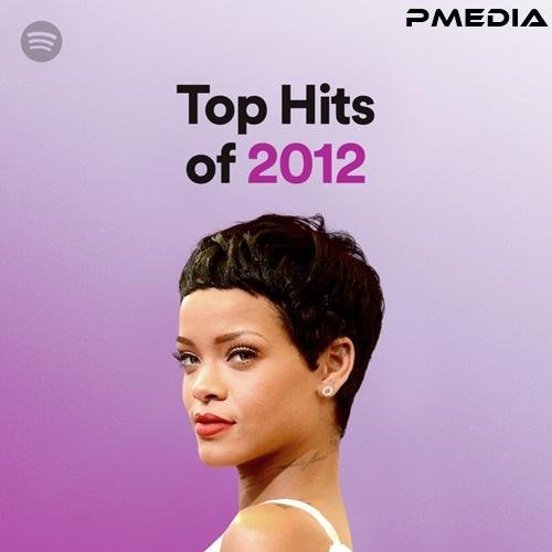 Top Hits of 2012 (2022)